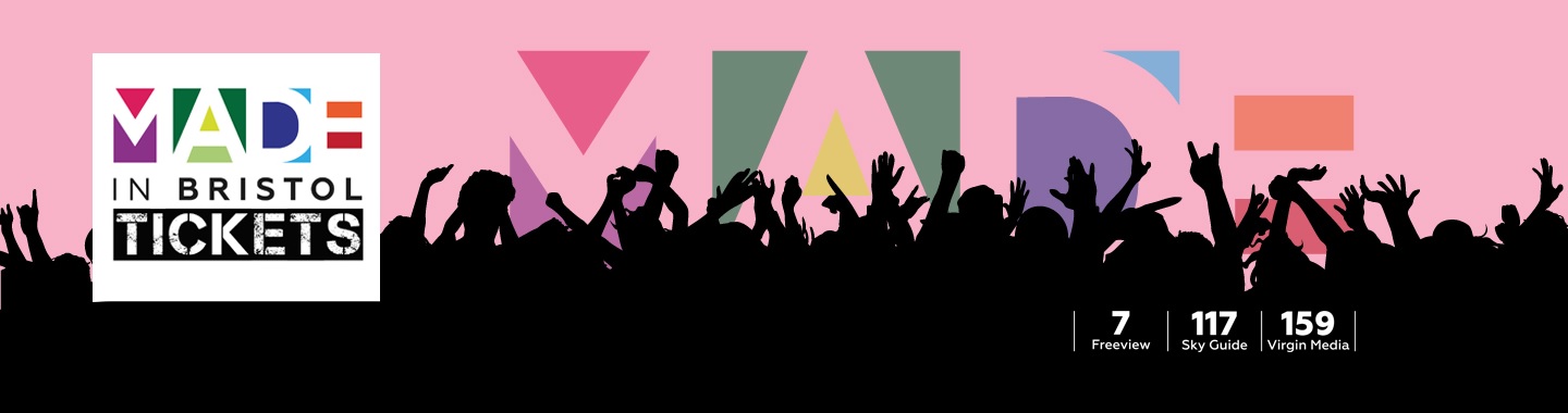 Made in Bristol Tickets